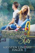 Competing with the Star af Krysten Lindsay Hager