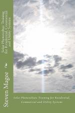 Solar Photovoltaic Training for Residential, Commercial and Utility Systems af Steven Magee