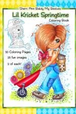 Sherri Ann Baldy My Besties Lil Kricket Springtime Coloring Book af Sherri Ann Baldy