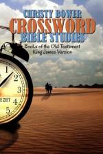 Crossword Bible Studies - Books of the Old Testament af Christy Bower