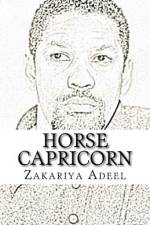 Horse Capricorn af Zakariya Adeel