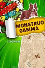 Monstruo Gamma af Librerio Ed