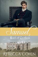 Samuel, Earl of Crofton af Rebecca Cohen