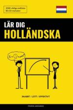 Lär dig Holländska - Snabbt / Lätt / Effektivt af Pinhok Languages