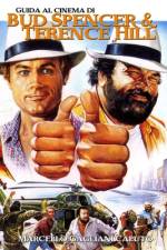 Guida al cinema di Bud Spencer e Terence Hill af Marcello Gagliani Caputo