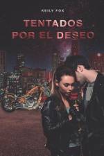 Tentados por el Deseo af Keily Fox