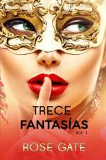 Trece Fantasías af Rose Gate