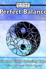 Perfect Balance Yin and Yang Coloring Book - Volume 1 af Teresa Nichole Thomas