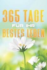 365 Tage für Ihr bestes Leben af Sherry Lee