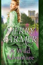 A Wild Adventure af Merry Farmer