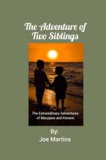 The Adventure of Two Siblings af Joe Martins