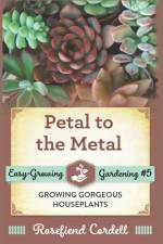 Petal to the Metal af Rosefiend Cordell