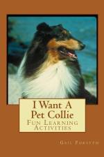 I Want A Pet Collie af Gail Forsyth