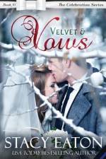 Velvet & Vows af Stacy Eaton