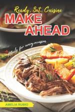 Ready, Set, Cuisine af Amelia Rubio