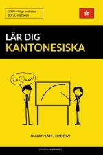Lär dig Kantonesiska - Snabbt / Lätt / Effektivt af Pinhok Languages