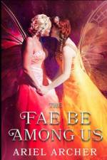 The Fae Be Among Us af Ariel Archer