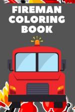 Fireman Coloring Book af Creative Coloring