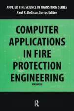 Computer Application in Fire Protection Engineering af Paul DeCicco