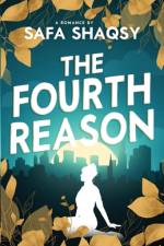 The Fourth Reason af Safa Shaqsy