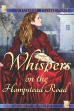 Whispers on the Hampstead Road af Vivian Roycroft