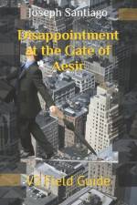 Disappointment at the Gate of Aesir af Joseph Santiago