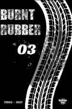 Burnt Rubber