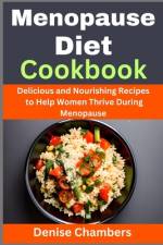 Menopause Diet Cookbook af Denise Chambers