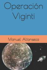 Operación Viginti af Manuel Alfonseca