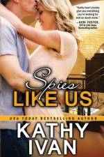 Spies Like Us af Kathy Ivan