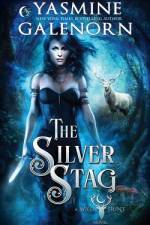 The Silver Stag af Yasmine Galenorn