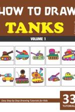 How to Draw Tanks for Kids - Volume 1 af Sonia Rai