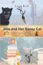 JILLIE And Her Sassy Cat af Laura Beth