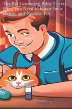 The Pet Grooming Bible af Joseph Shafeek