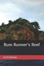 Rum Runner's Reef af Jo Erickson