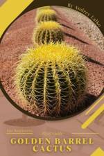 Golden Barrel Cactus af Andrey Lalko