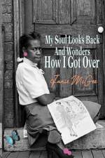 My Soul Looks Back And Wonders How I Got Over af Ramon McGee