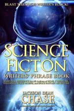 Science Fiction Writers' Phrase Book af Jackson Dean Chase
