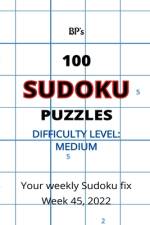BP's 100 MEDIUM SUDOKU PUZZLES af Benjamin Maxwell Pritchard
