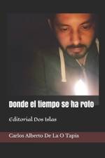 Donde el tiempo se ha roto af Odalys Interian