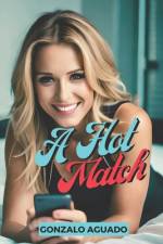 A Hot Match (English Version) af Gonzalo Aguado