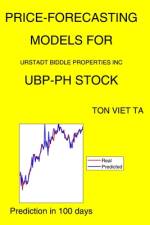 Price-Forecasting Models for Urstadt Biddle Properties Inc UBP-PH Stock af Ton Viet Ta