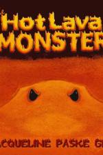 The Hot Lava Monster af Jacqueline Paske Gill