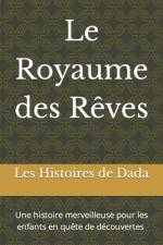 Le Royaume des Rêves af Nabil El Hammami