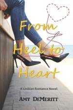 From Heel to Heart af Amy Demeritt
