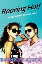 Roaring Hot! af Rachelle Ayala