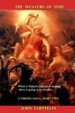 The Weavers of Time - Part Two af John Tarttelin