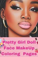 Pretty Doll Face Make Up Coloring Book af Nicole Archa