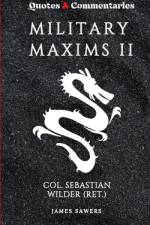 Military Maxims II af James Sawers