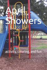 April Showers af Todd Dejarnatt
